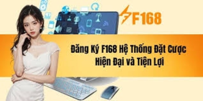  Quy trình tham gia F168 nhanh chóng và hiệu quả